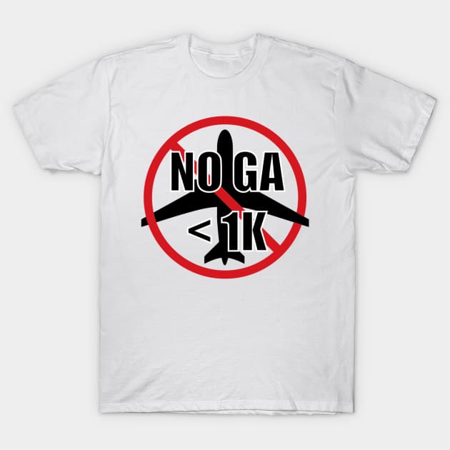 No General Aviation Under 1000' T-Shirt by rotorgarage